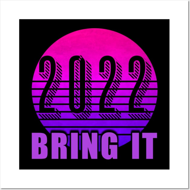 Happy New Year 2022 Bring it PURPLE Wall Art by Scarebaby